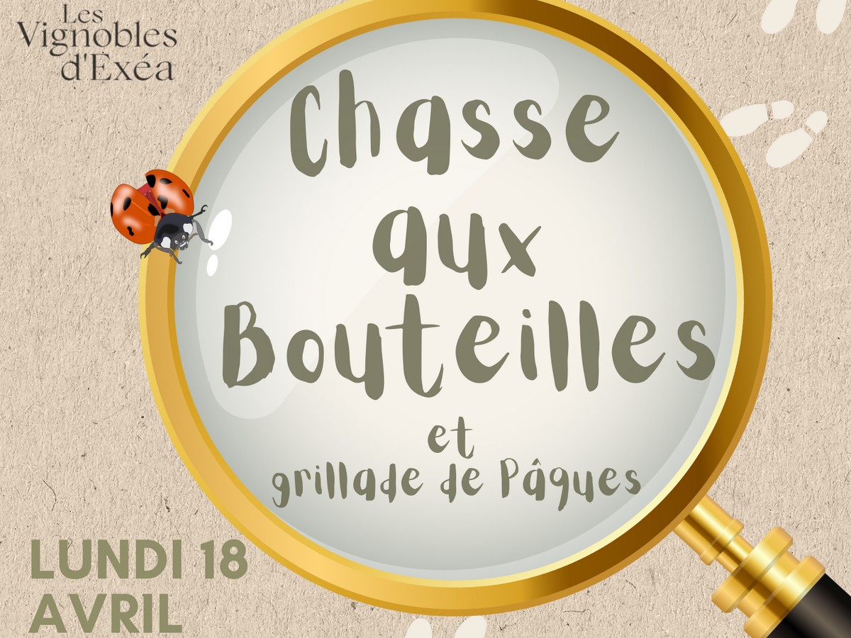 Chasse aux bouteilles au château de Sérame