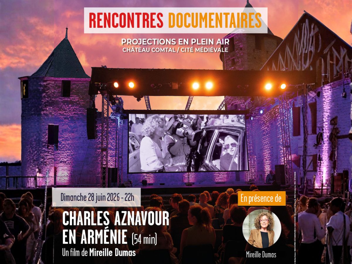 LES RENCONTRES DOCUMENTAIRES - CHARLES AZNAVOUR EN ARMÉNIE — visuel événement