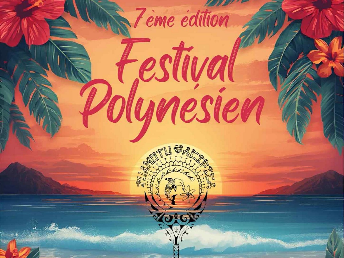 FESTIVAL POLYNÉSIEN - 7 ÈME ÉDITION