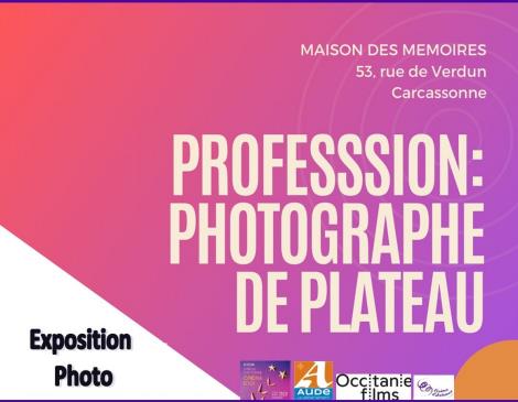 Profession photographe de plateau Expo photo Cinéma d'automne cinéma d'ici