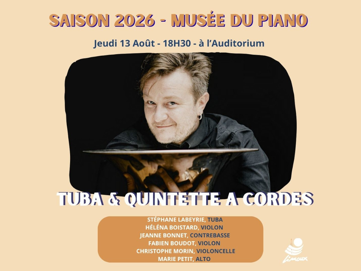 SAISON MUSICALE À L'AUDITORIUM - TUBA ET QUINTETTE A CORDES