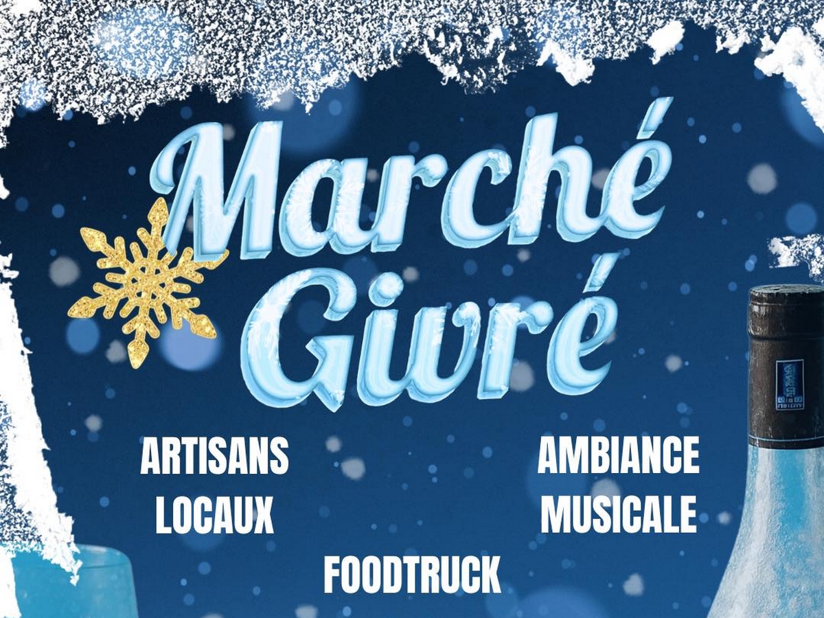 MARCHÉ GIVRÉ DU CHÂTEAU PRAT DE CEST