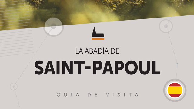 Guide de visite - Abbaye de Saint-Papoul
