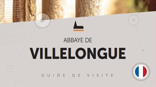 Guide de visite - Abbaye de Villelongue