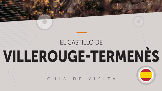 Guide de visite - Château de Villerouge-Termenès